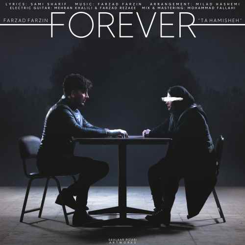 نسخه بیکلام آهنگ تا همیشه از فرزاد فرزین